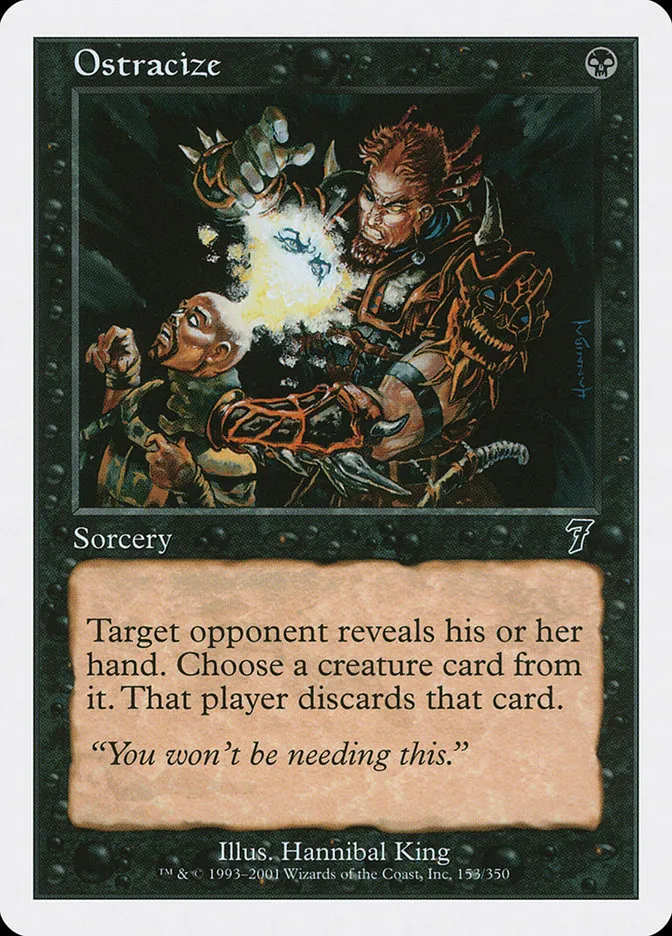 2001 Seventh Edition Ostracize common #153 common card image