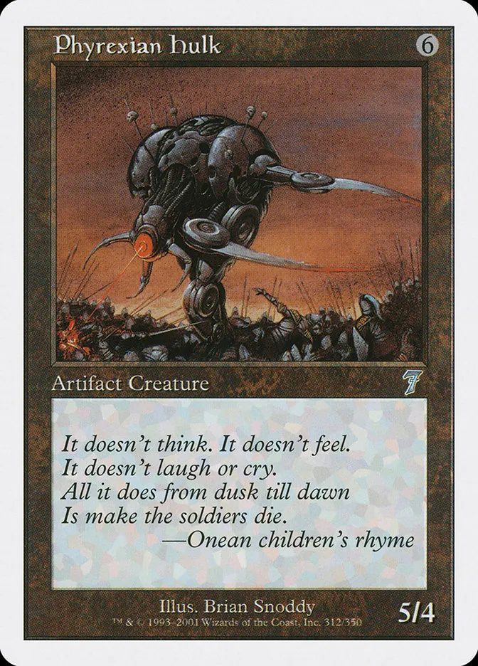 2001 Seventh Edition Phyrexian Hulk uncommon #312 uncommon card image