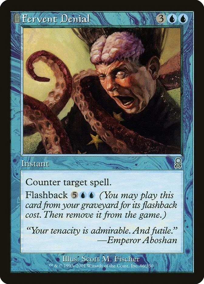 2001 Odyssey Fervent Denial uncommon #86 uncommon card image