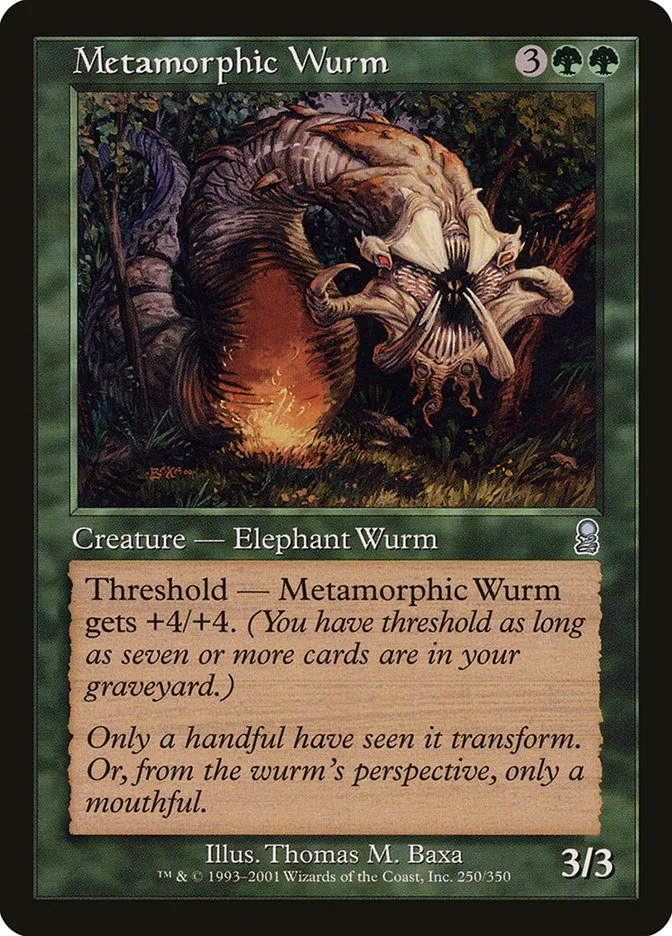 2001 Odyssey Metamorphic Wurm uncommon #250 uncommon card image