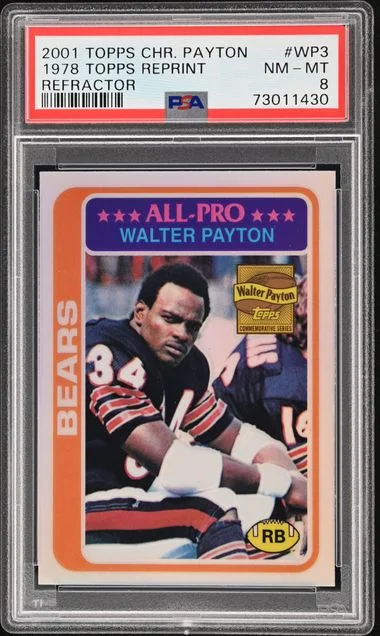 2001 Topps Chrome Walter Payton Payton 1978 Topps Reprint Refractor #WP3 card image