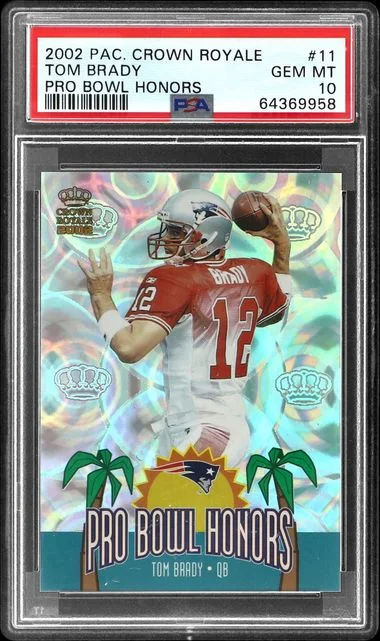 2002 Pacific Crown Royale Pro Bowl Honors Tom Brady #11 card image