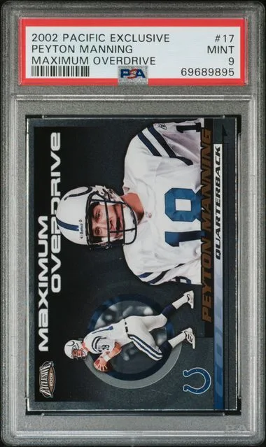 2002 Pacific Exclusive Maximum Overdrive Peyton Manning #17 card image