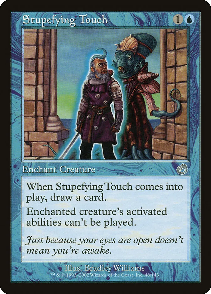 2002 Torment Stupefying Touch uncommon #48 unlisted card image