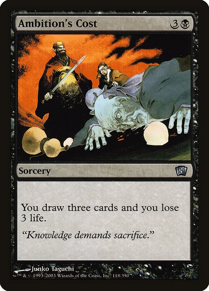 2003 Eighth Edition Ambition's Cost #118★ uncommon card image