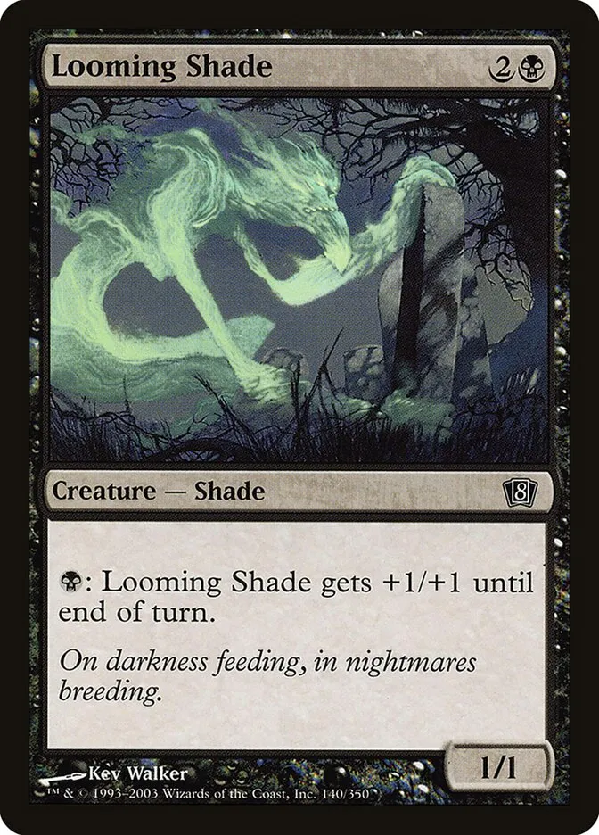 2003 Eighth Edition Looming Shade #140★ common card image