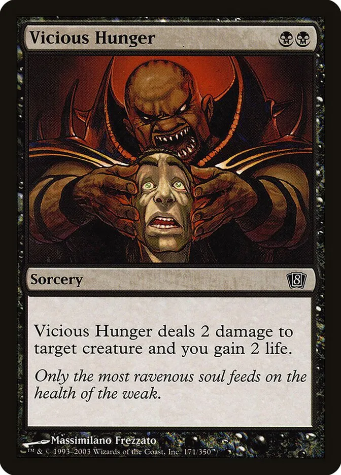 2003 Eighth Edition Vicious Hunger #171★ common card image