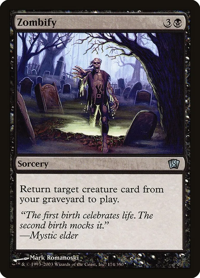 2003 Eighth Edition Zombify #174★ uncommon card image