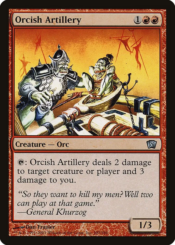 2003 Eighth Edition Orcish Artillery #207★ uncommon card image