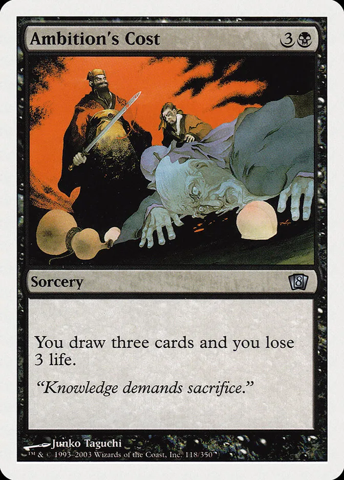2003 Eighth Edition Ambition's Cost #118 uncommon card image