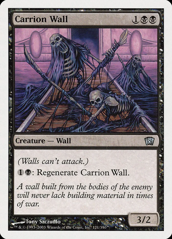 2003 Eighth Edition Carrion Wall uncommon #121 uncommon card image