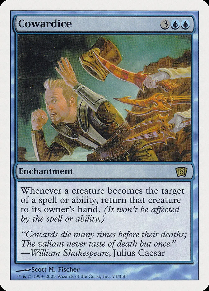 2003 Eighth Edition Cowardice #71 rare card image