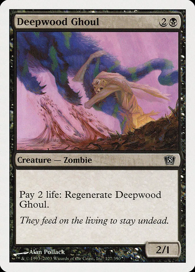 2003 Eighth Edition Deepwood Ghoul common #127 common card image
