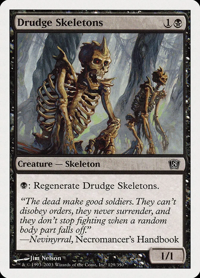 2003 Eighth Edition Drudge Skeletons common #129 common card image