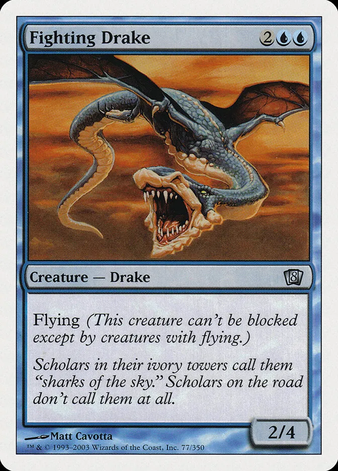 2003 Eighth Edition Fighting Drake uncommon #77 uncommon card image