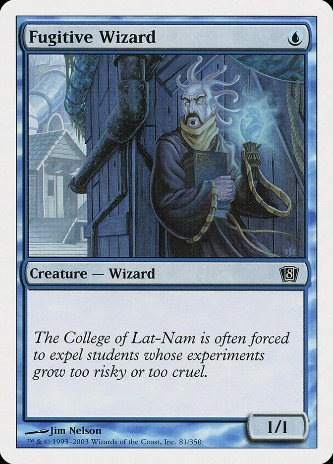 2003 Eighth Edition Fugitive Wizard common #81 common card image