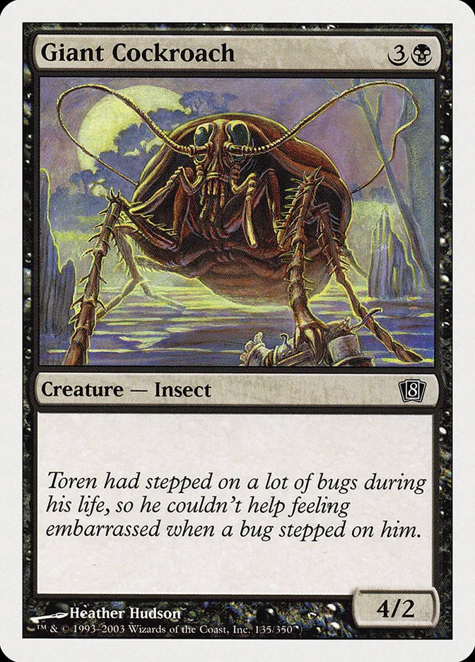 2003 Eighth Edition Giant Cockroach common #135 common card image