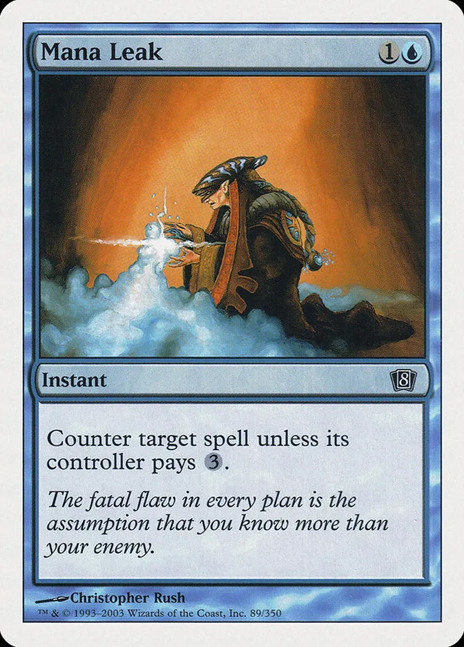 2003 Eighth Edition Mana Leak common #89 common card image