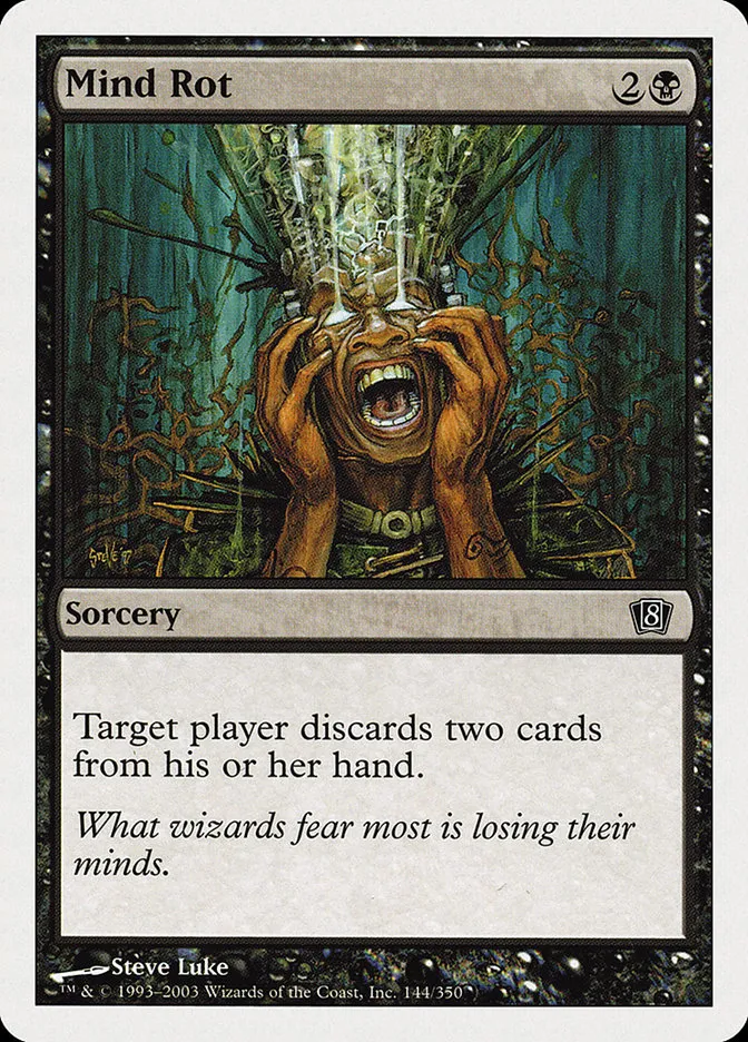 2003 Eighth Edition Mind Rot common #144 common card image