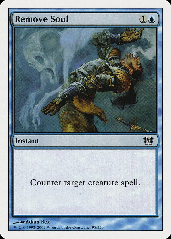 2003 Eighth Edition Remove Soul common #95 common card image