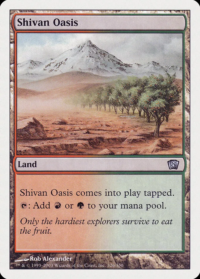 2003 Eighth Edition Shivan Oasis uncommon #326 uncommon card image