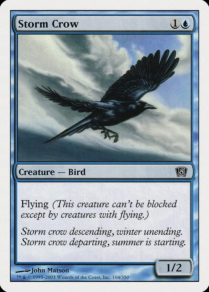 2003 Eighth Edition Storm Crow common #104 common card image