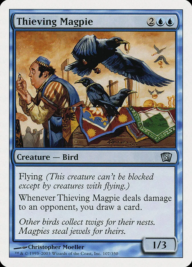 2003 Eighth Edition Thieving Magpie uncommon #107 uncommon card image