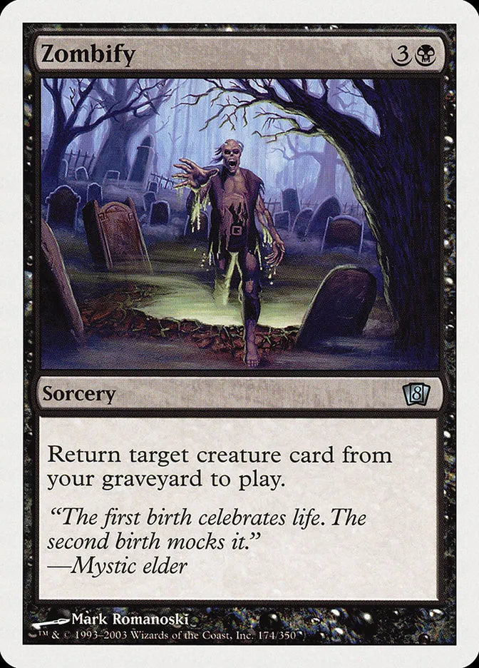 2003 Eighth Edition Zombify uncommon #174 uncommon card image