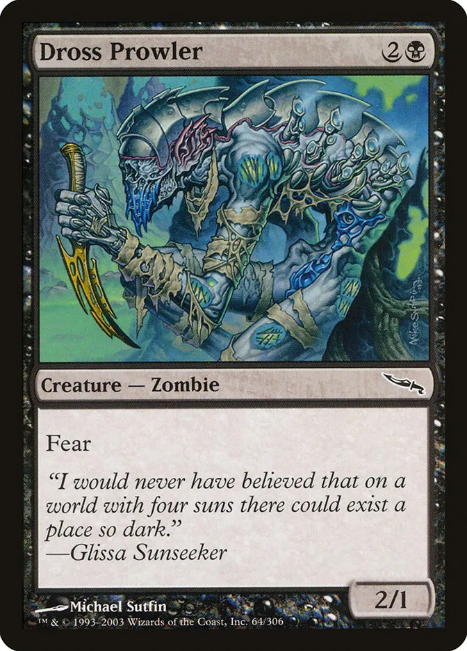 2003 Mirrodin Dross Prowler common #64 common card image