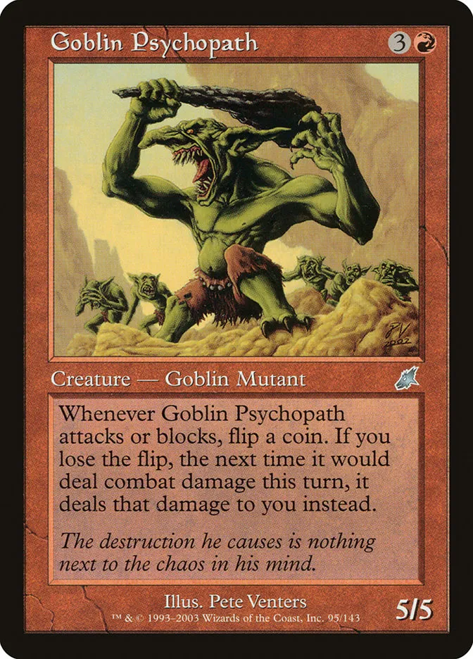 2003 Scourge Goblin Psychopath uncommon #95 unlisted card image