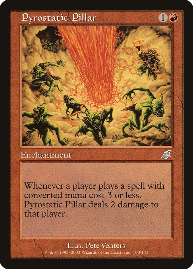 2003 Scourge Pyrostatic Pillar uncommon #100 unlisted card image