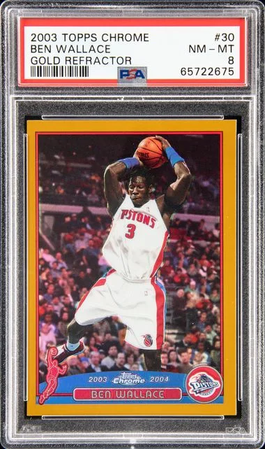 2003 Topps Chrome Ben Wallace Gold Refractor #30 card image