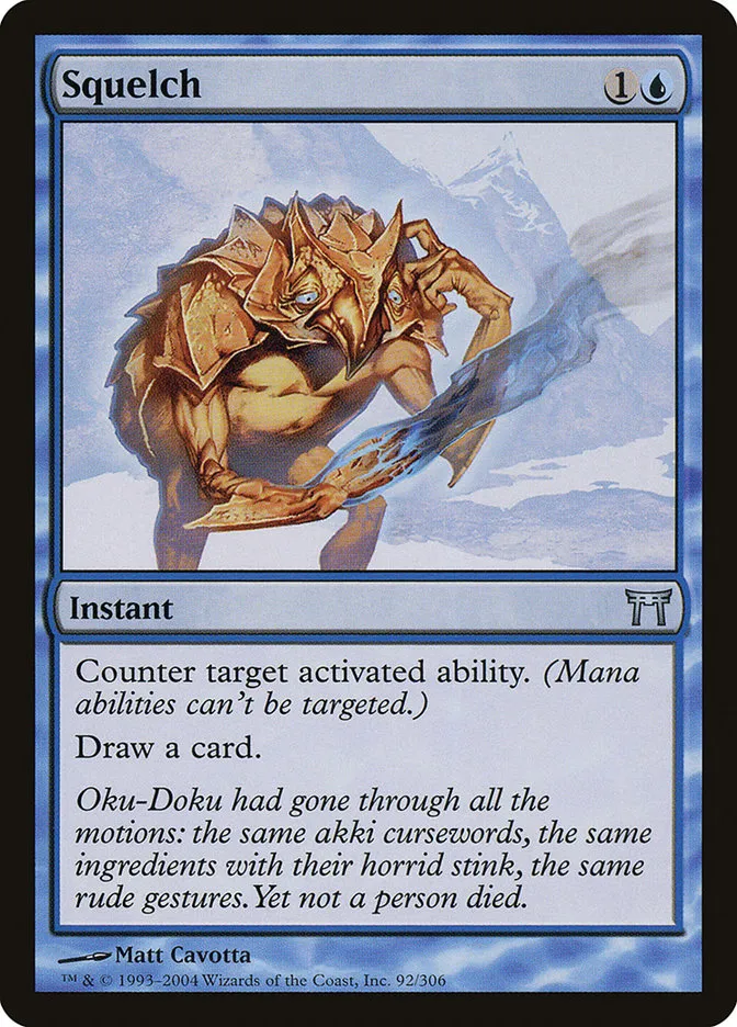 2004 Champions of Kamigawa Squelch #92 uncommon card image