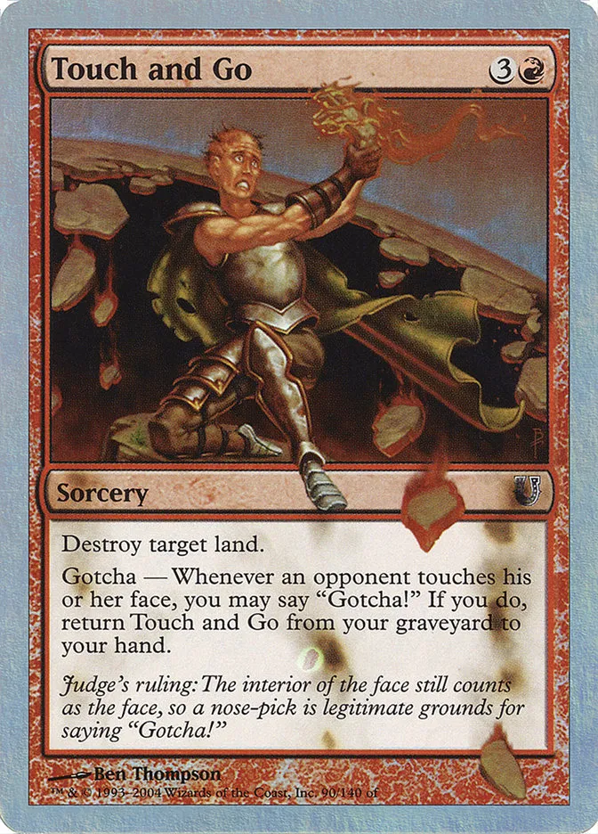 2004 Unhinged Touch and Go #90★ common card image