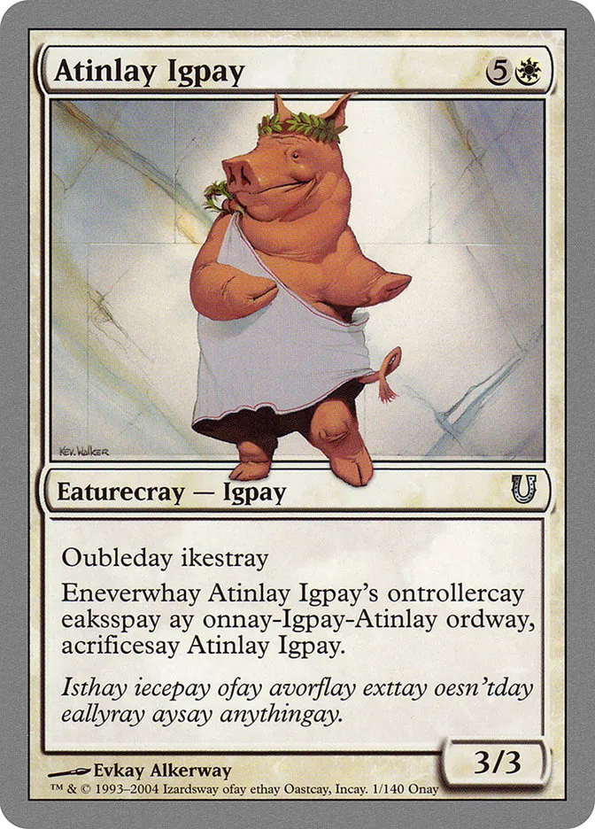 2004 Unhinged Atinlay Igpay uncommon #1 uncommon card image