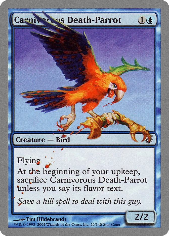 2004 Unhinged Carnivorous Death-Parrot common #29 common card image