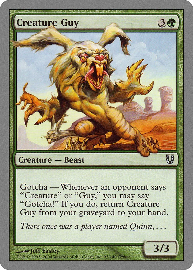2004 Unhinged Creature Guy uncommon #93 uncommon card image