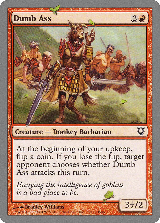2004 Unhinged Dumb Ass common #75 common card image