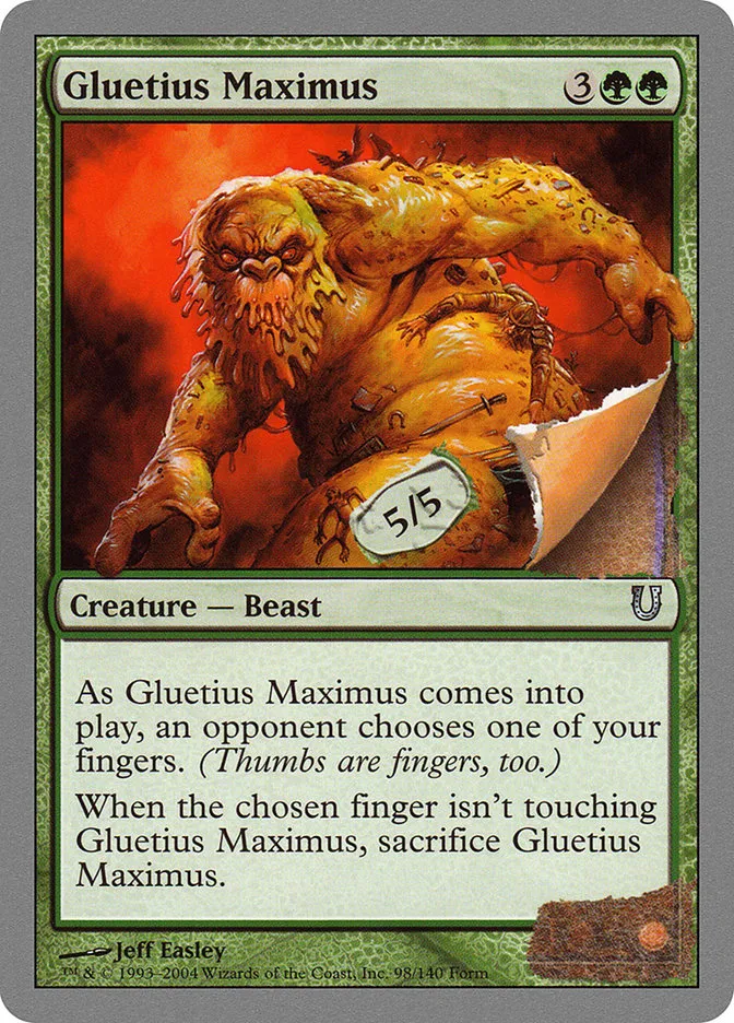 2004 Unhinged Gluetius Maximus uncommon #98 uncommon card image