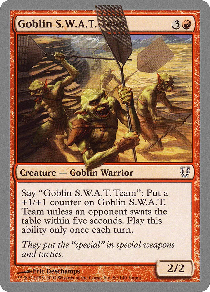 2004 Unhinged Goblin S.W.A.T. Team common #80 common card image