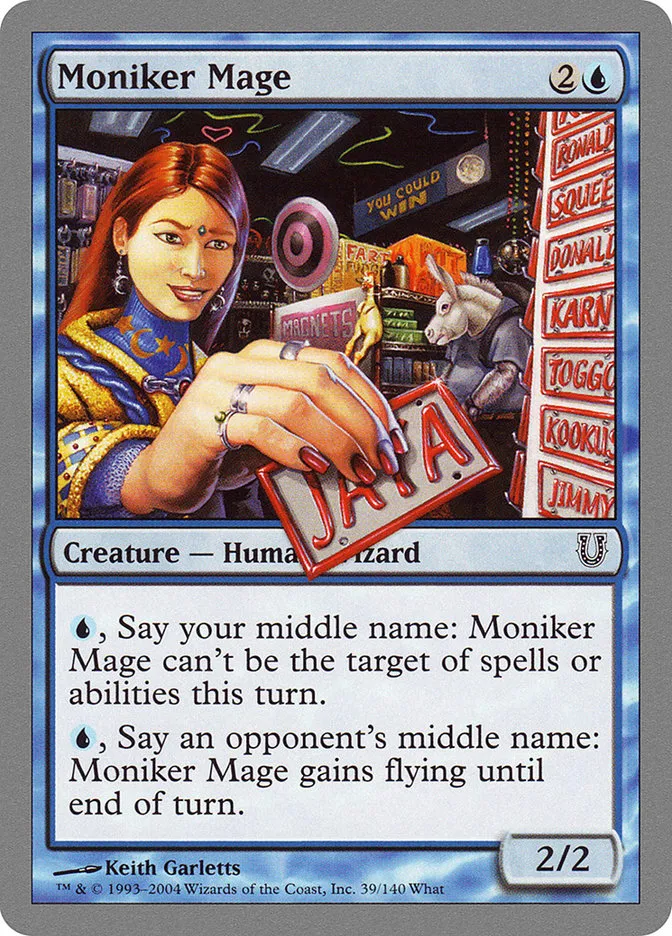 2004 Unhinged Moniker Mage common #39 common card image