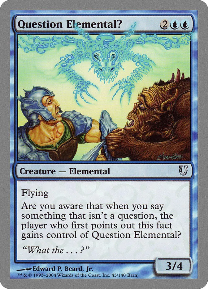 2004 Unhinged Question Elemental? uncommon #43 uncommon card image