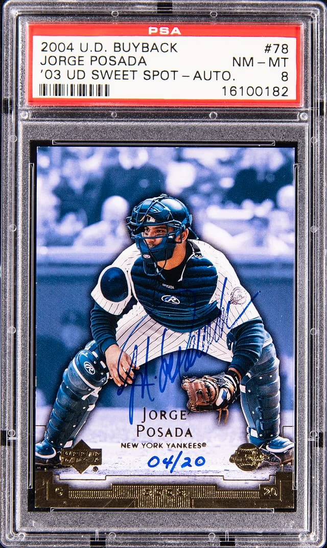 2004 Upper Deck Jorge Posada buyback 2003 Upper Deck Sweet Spot Autograph #78 card image