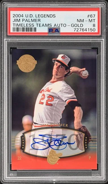 2004 Upper Deck Legends Jim Palmer Timeless Teams Autograph Gold #67 card image
