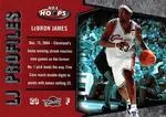 2005-06 Hoops Lebron James LJ Profiles #LBJ-4 card image