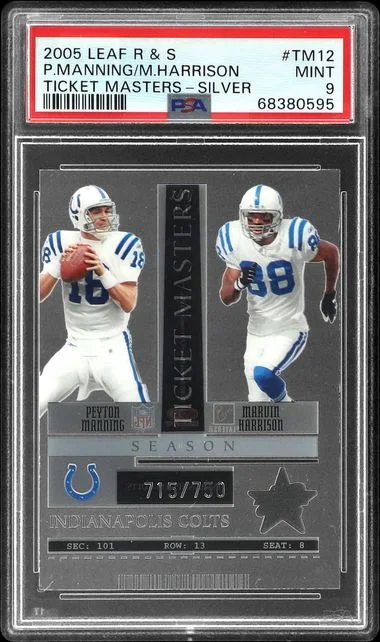 2005 Leaf Peyton Manning/Marvin Harrison R & S Ticket Masters Silver #TM12 card image