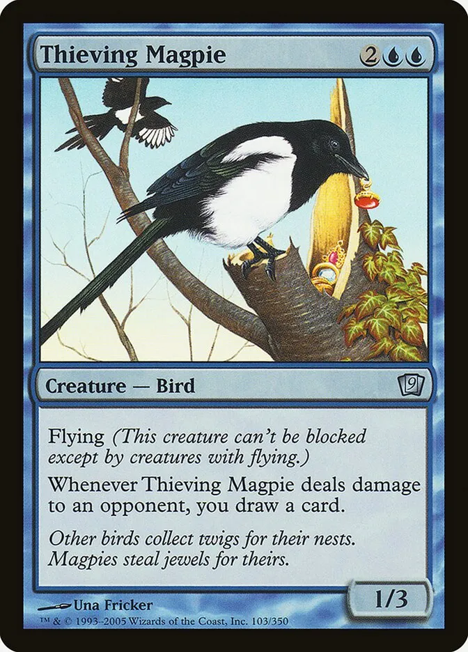2005 Ninth Edition Thieving Magpie #103★ uncommon card image