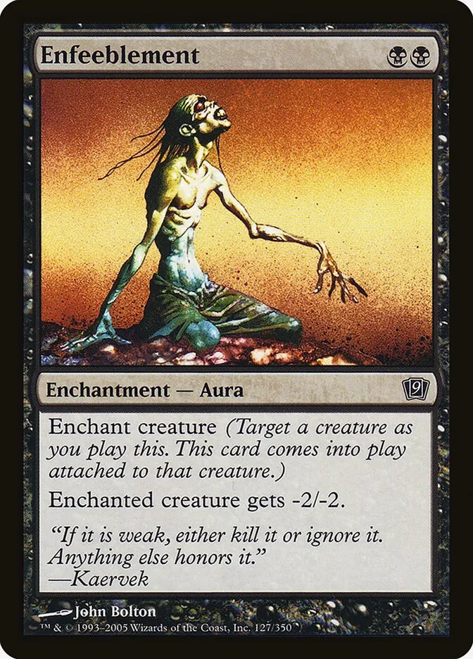 2005 Ninth Edition Enfeeblement #127★ common card image