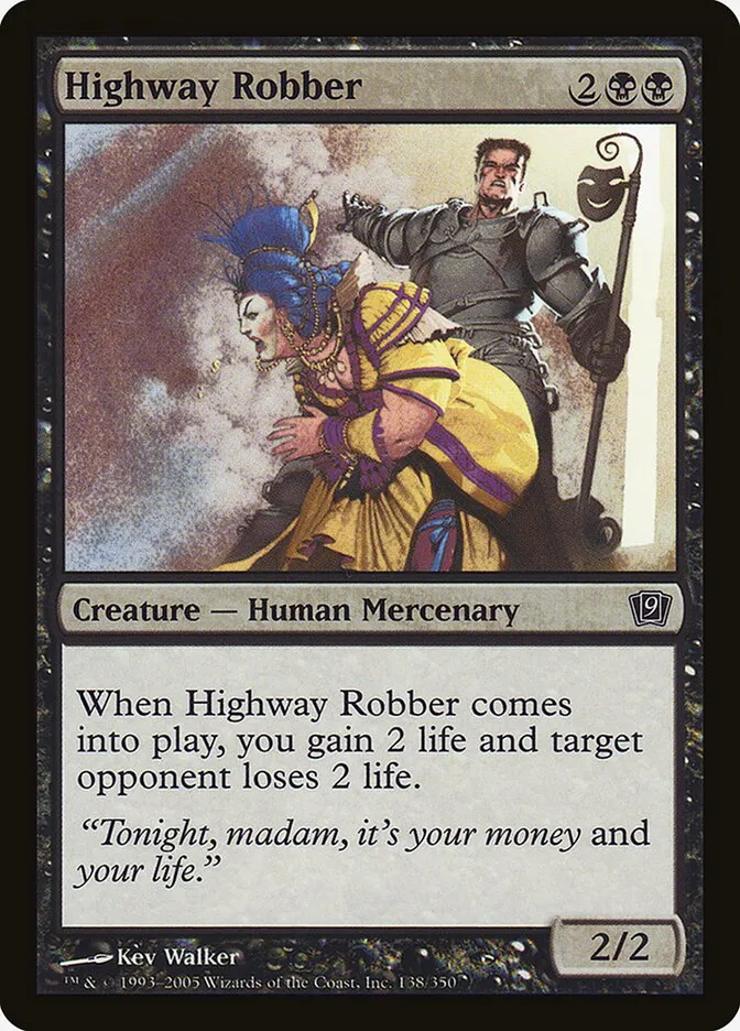 2005 Ninth Edition Highway Robber #138★ common card image