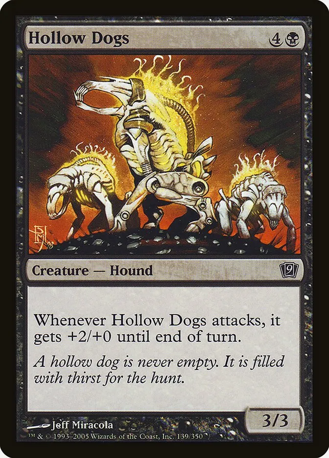 2005 Ninth Edition Hollow Dogs #139★ common card image